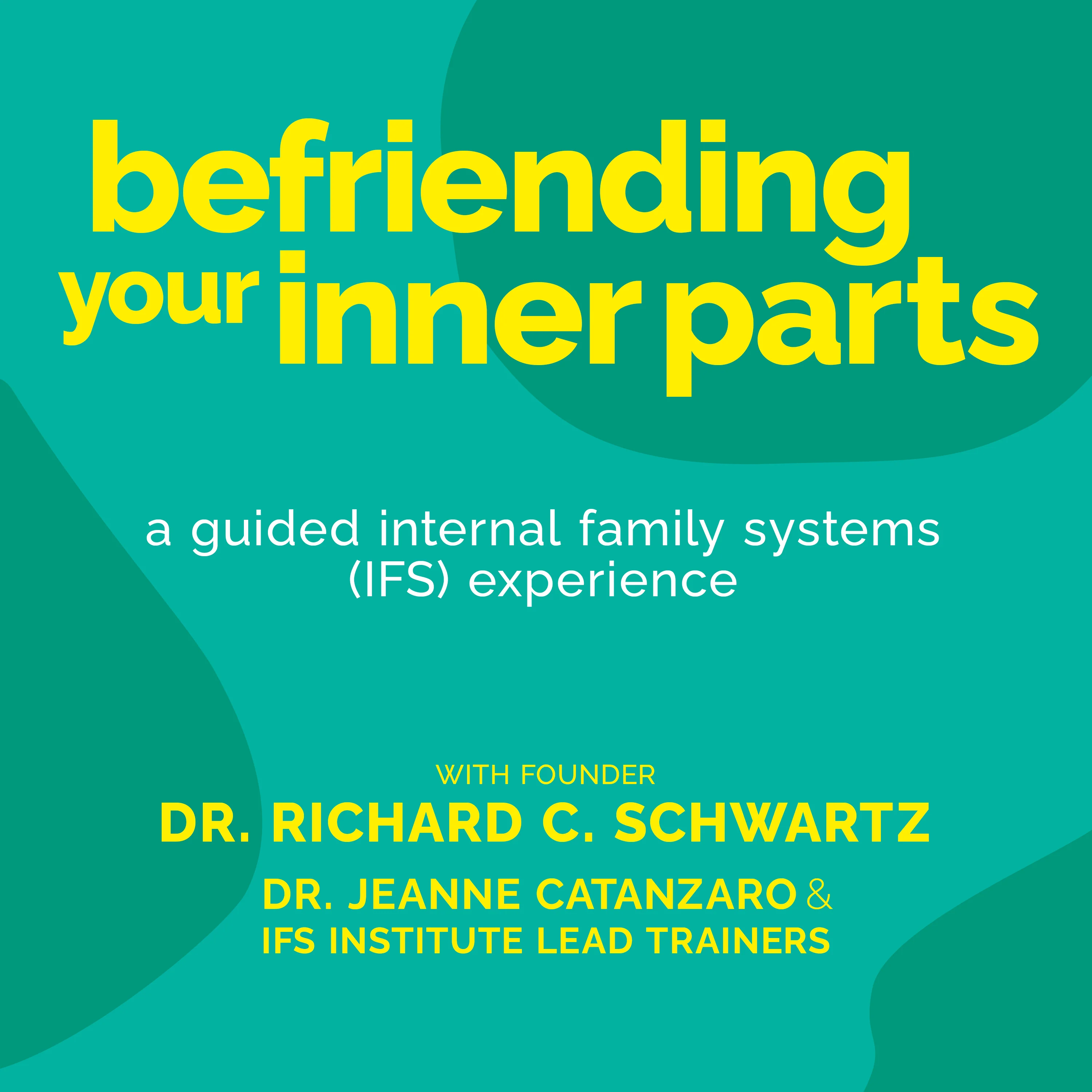 Befriending Your Inner Parts