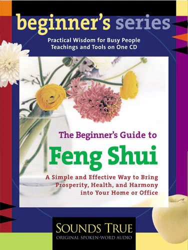 Beginner's Guide To Feng Shui
