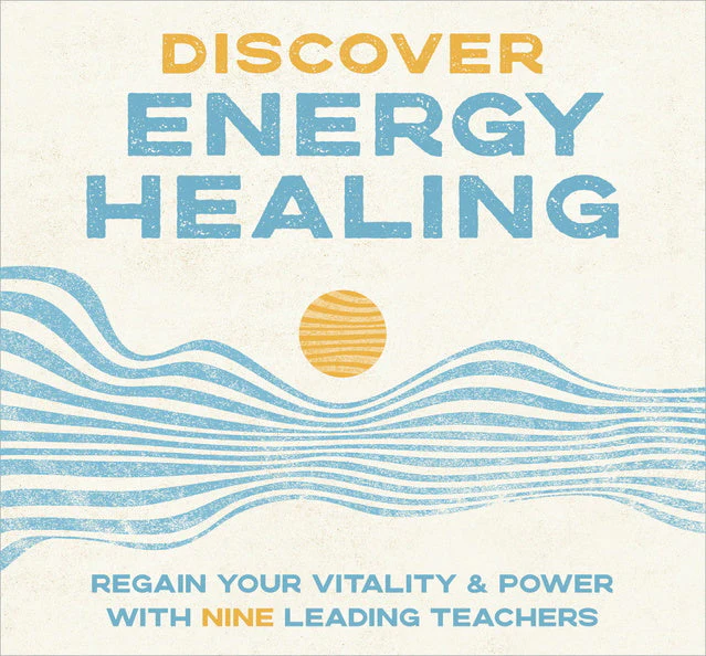 Discover Energy Healing (Included)