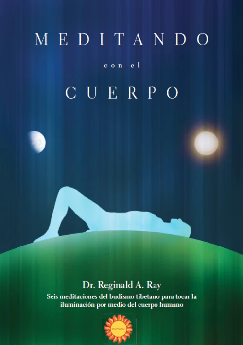 Meditando con el Cuerpo / Meditating with the Body