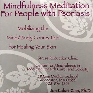 Mindfulness Meditation for People with Psoriasis