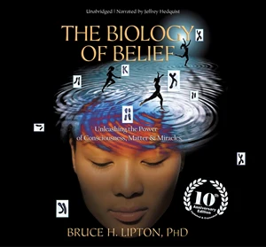 The Biology of Belief