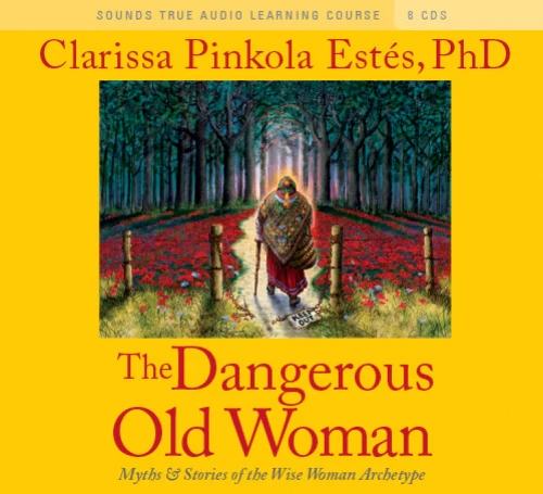 The Dangerous Old Woman