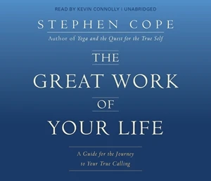The Great Work of Your Life