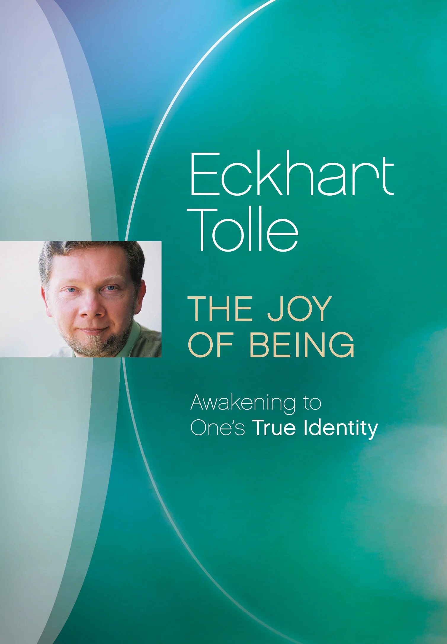 The Joy of Being