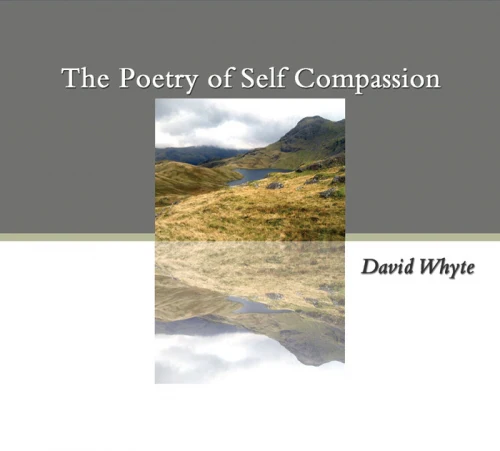The Poetry of Self-Compassion