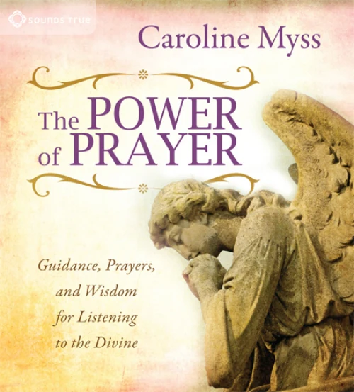 The Power of Prayer