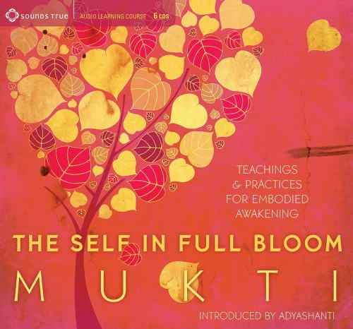The Self in Full Bloom