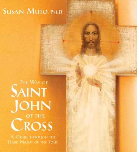 The Way of Saint John of the Cross