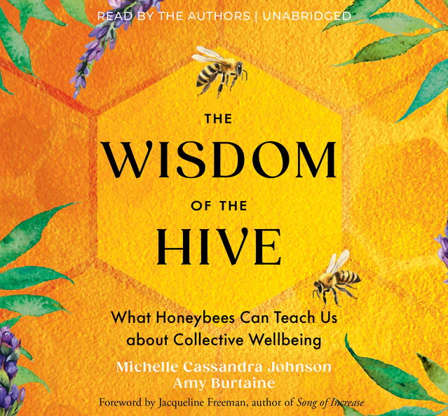 The Wisdom of the Hive